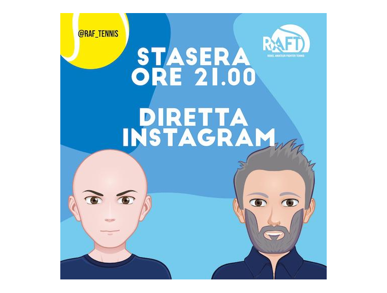 DA QUESTA SERA: DIRETTA INSTAGRAM RAFT