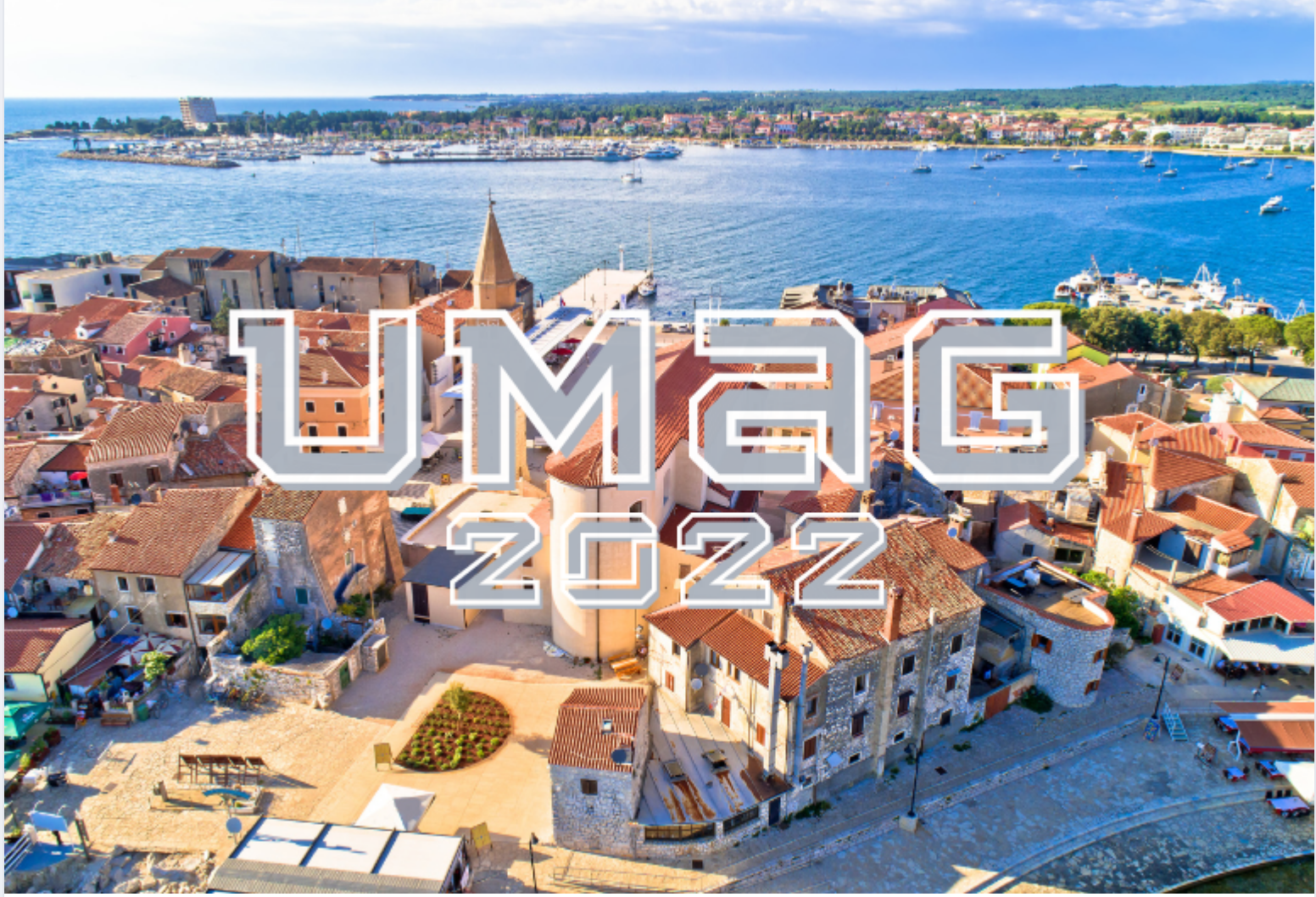 FINALS 2022 - UMAG - CROAZIA, VUOI VENIRE COME OSPITE? ECCO LE INFO